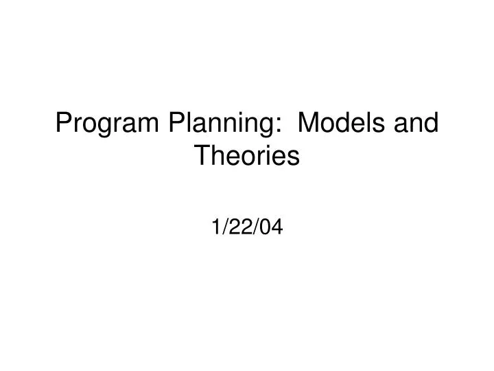 program planning models and theories
