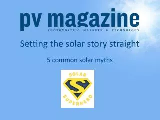 Setting the solar story straight