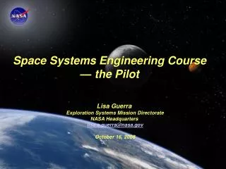 Space Systems Engineering Course — the Pilot