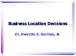 Business Location Decisions - slide 1