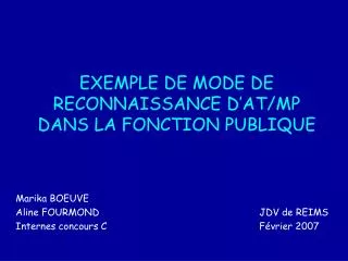 exemple de mode de reconnaissance d at mp dans la fonction publique