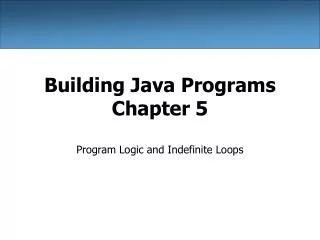 Building Java Programs Chapter 5