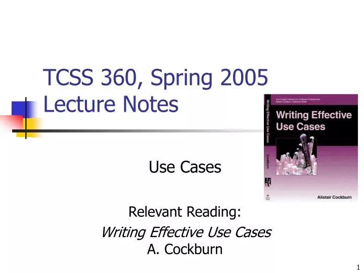 tcss 360 spring 2005 lecture notes