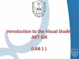 Introduction to the Visual Studio .NET IDE (LAB 1 )