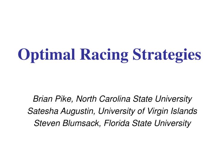 optimal racing strategies