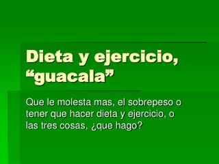 dieta y ejercicio guacala