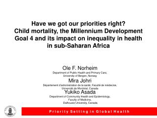 Have we got our priorities right? Child mortality, the Millennium Development Goal 4 and its impact on inequality in hea