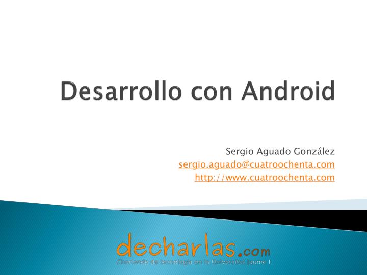 desarrollo con android