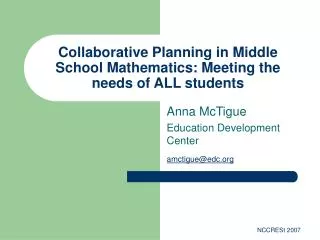 Collaborative Planning in Middle School Mathematics: Meeting the needs of ALL students