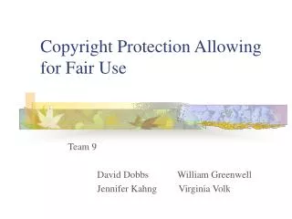 Copyright Protection Allowing for Fair Use