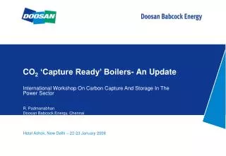 CO 2 ‘Capture Ready’ Boilers- An Update