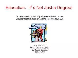 Education: It ’ s Not Just a Degree!