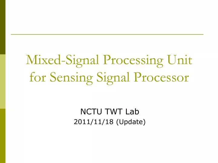 mixed signal processing unit for sensing signal processor