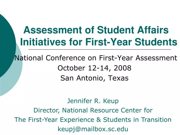 assessment of student affairs initiatives for first year students