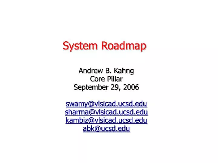 system roadmap