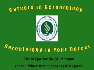 Gerontology in Your Career