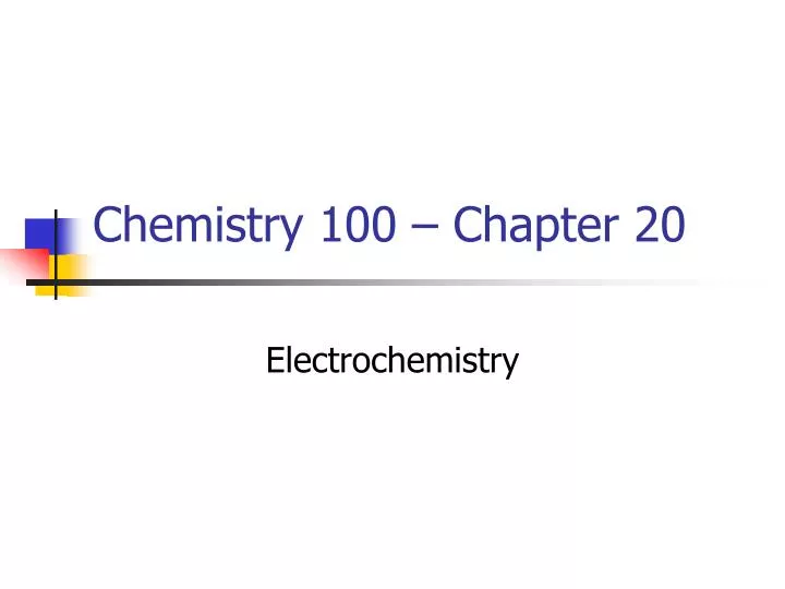 chemistry 100 chapter 20