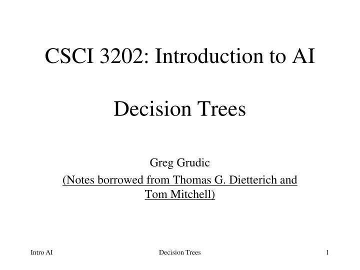 csci 3202 introduction to ai decision trees