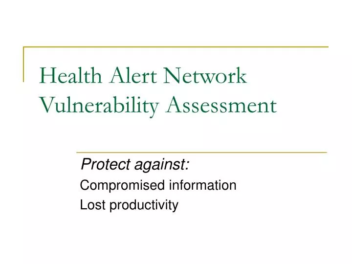 health alert network vulnerability assessment