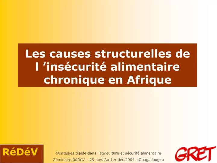 les causes structurelles de l ins curit alimentaire chronique en afrique
