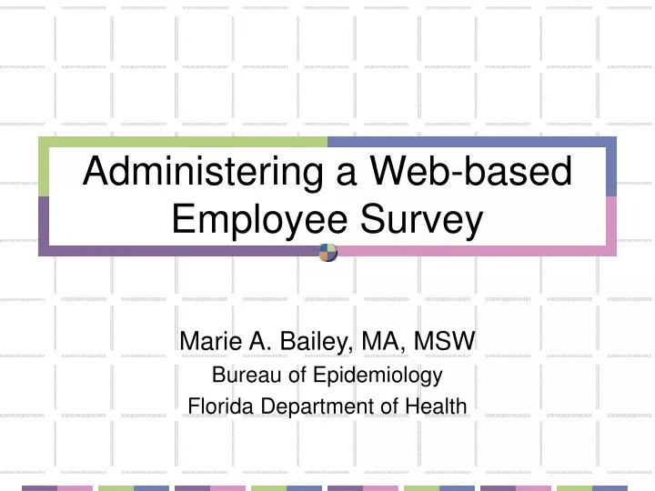 administering a web based employee survey