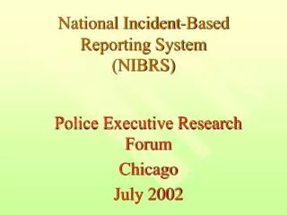 National Incident-Based Reporting System (NIBRS)