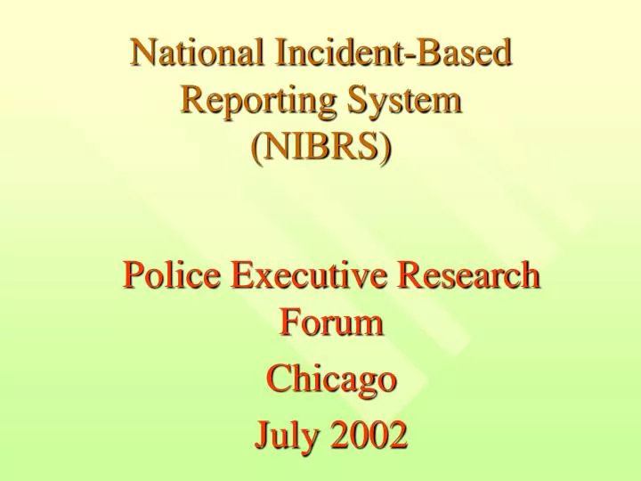 national incident based reporting system nibrs