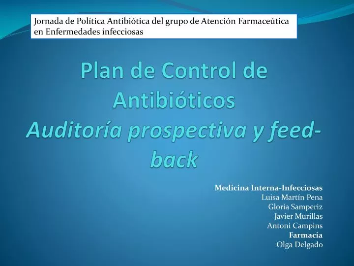 plan de control de antibi ticos auditor a prospectiva y feed back