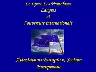 le lyc e les franchises langres et l ouverture internationale