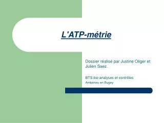 l atp m trie