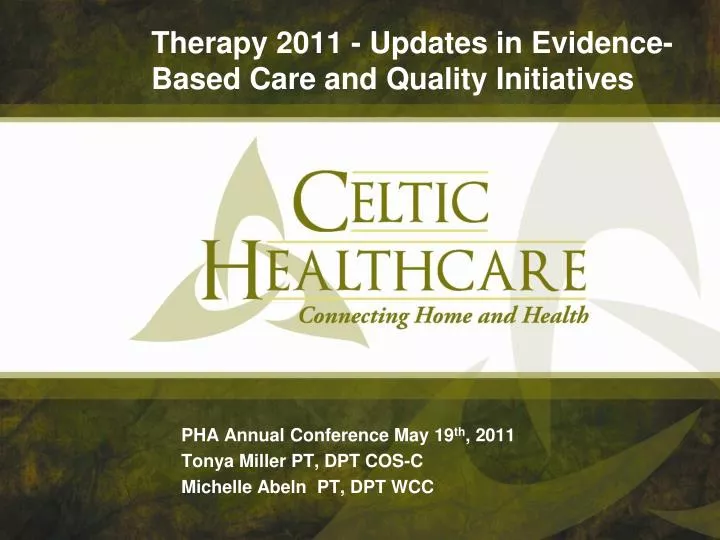 therapy 2011 updates in evidence based care and quality initiatives
