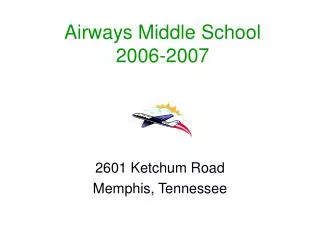 Airways Middle School 2006-2007