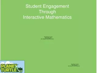 Student Engagement Through Interactive Mathematics