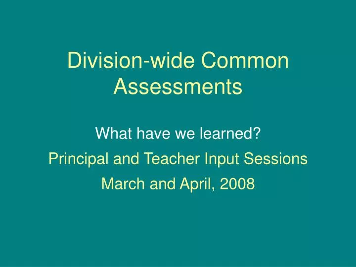 division wide common assessments