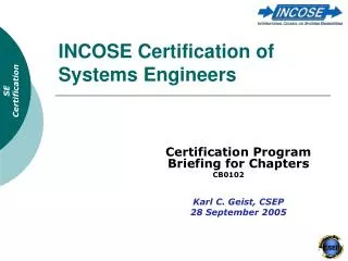 INCOSE Certification of Systems Engineers