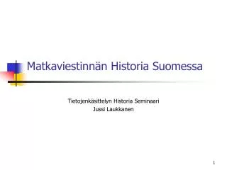 Matkaviestinnän Historia Suomessa
