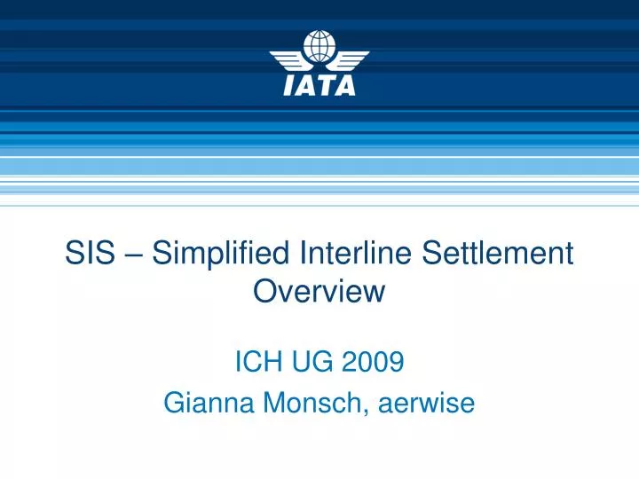 sis simplified interline settlement overview