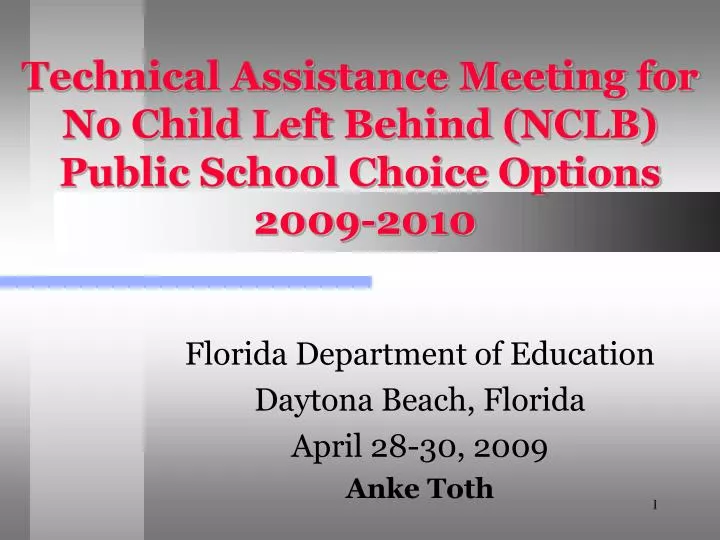 technical assistance meeting for no child left behind nclb public school choice options 2009 2010