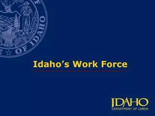 Idaho’s Work Force