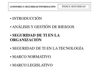 AUDITORÍA Y SEGURIDAD INFORMACIÓN