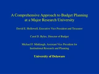 A Comprehensive Approach to Budget Planning at a Major Research University