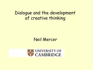 Dialogue and the development of creative thinking