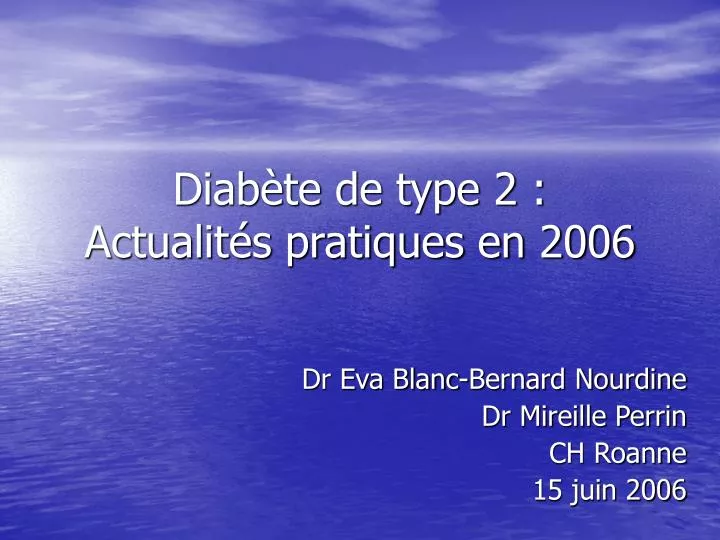 diab te de type 2 actualit s pratiques en 2006