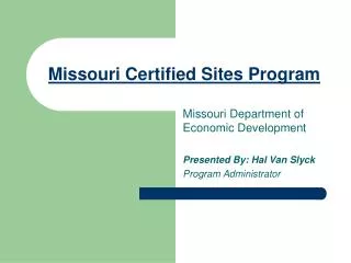 Missouri Certified Sites Program