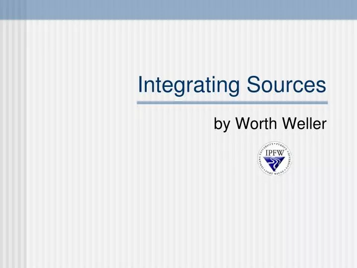 integrating sources