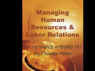 Managing Human Resources &amp; Labor Relations