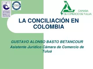 LA CONCILIACIÓN EN COLOMBIA