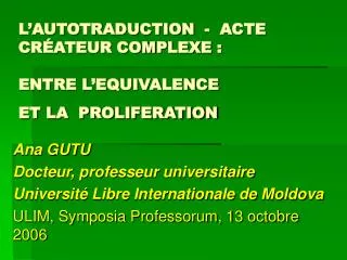 l autotraduction acte cr ateur complexe entre l equivalence et la proliferation