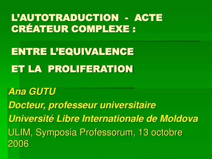 l autotraduction acte cr ateur complexe entre l equivalence et la proliferation