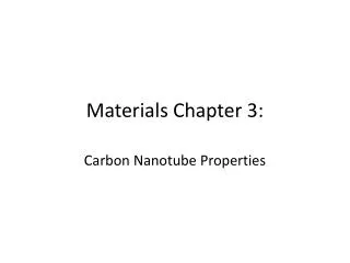 Materials Chapter 3: